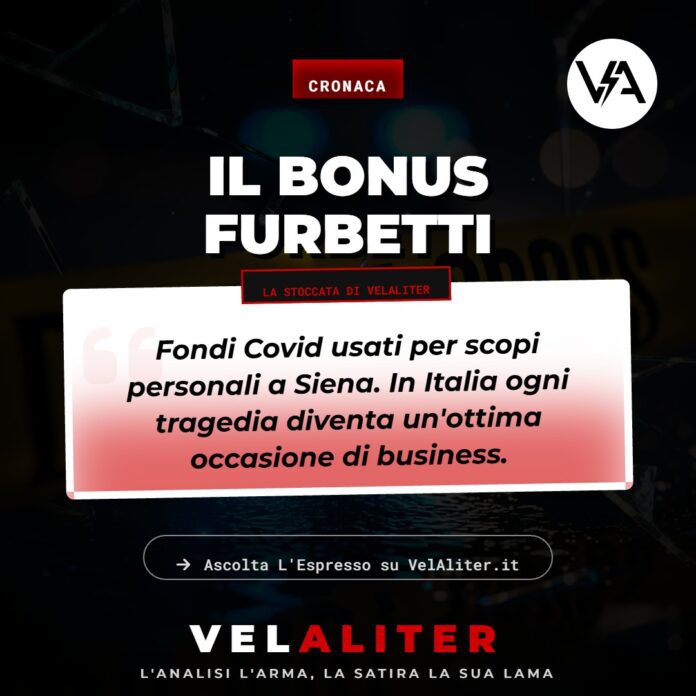 Siena e i furbetti del Covid