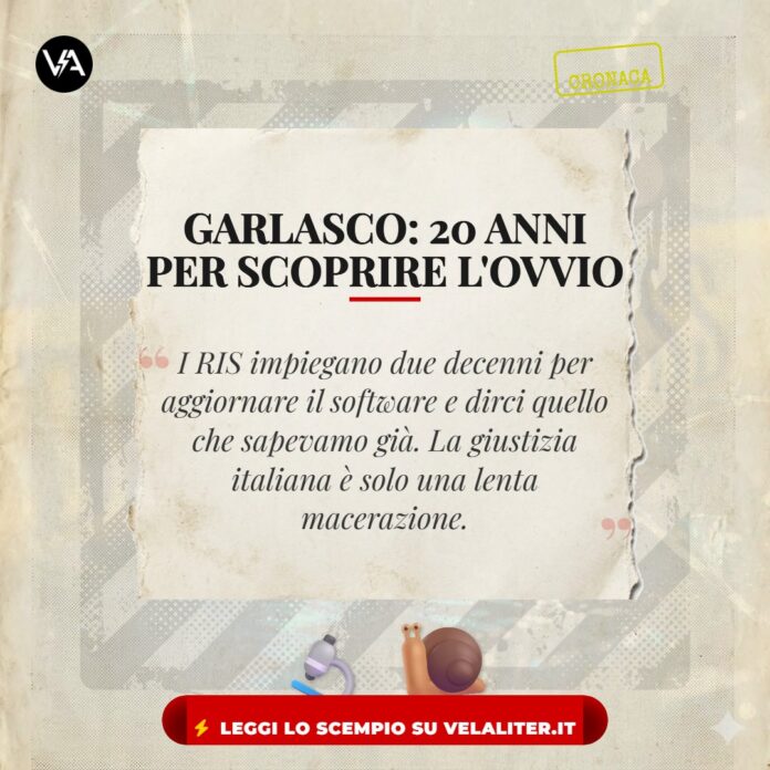 Garlasco: la farsa investigativa italiana