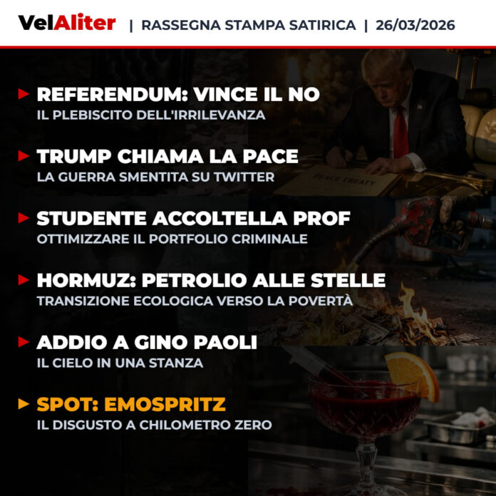 Rassegna Stampa Satirica VelAliter 26 Marzo 2026