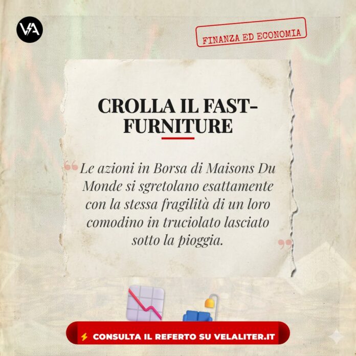 Il crollo in borsa delle azioni Maisons Du Monde.