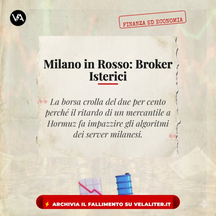 Borsa Milano in rosso per le paure geopolitiche di blocco a Hormuz